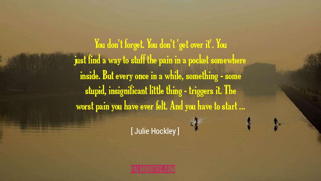 Jerking quotes by Julie Hockley