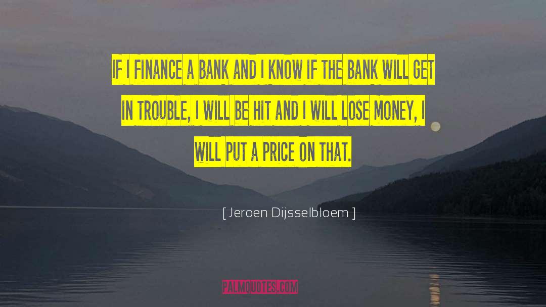 Jeroen quotes by Jeroen Dijsselbloem