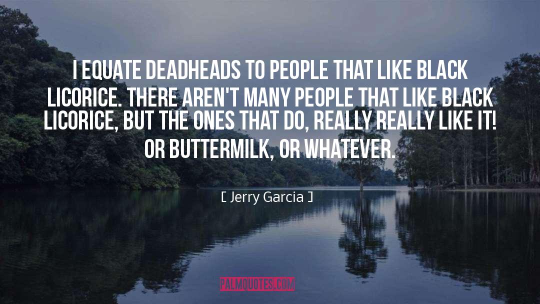 Jerry Garcia quotes by Jerry Garcia