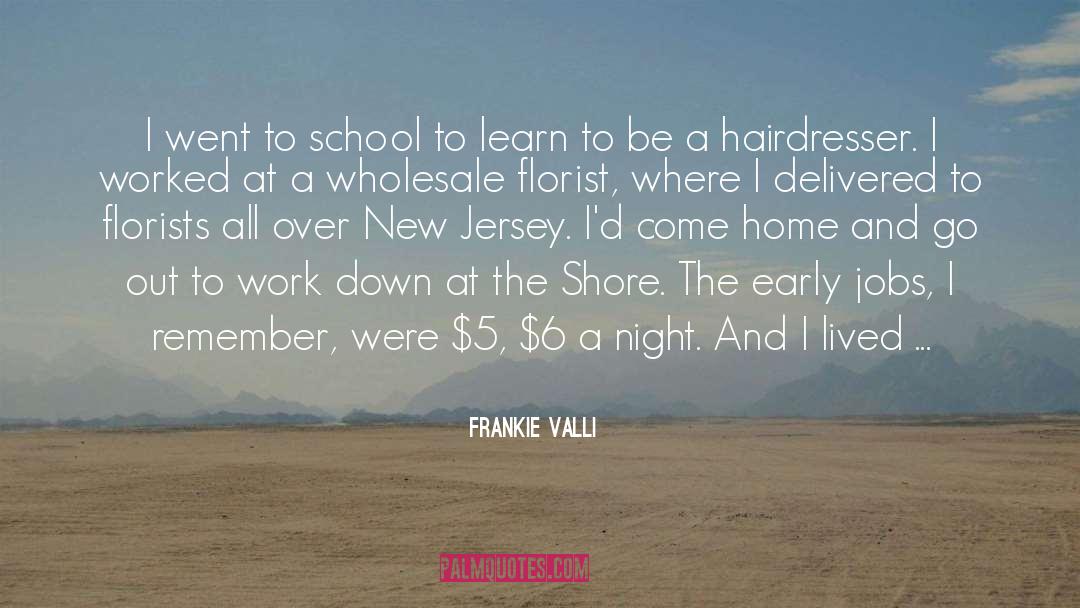 Jersey quotes by Frankie Valli
