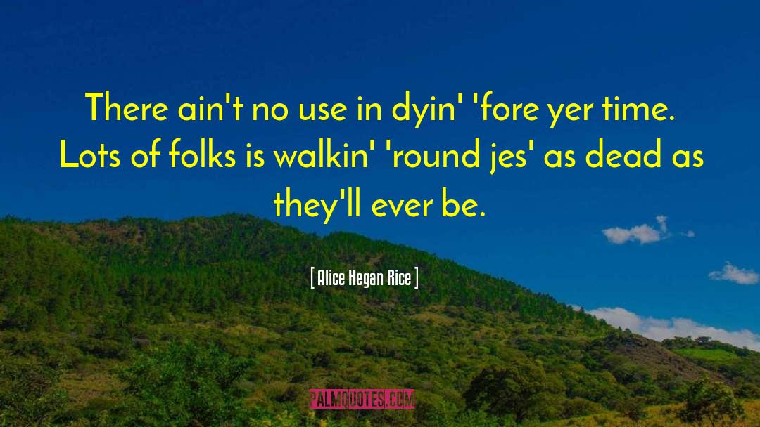 Jes quotes by Alice Hegan Rice