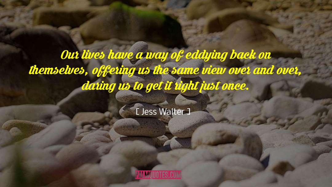 Jess And George quotes by Jess Walter