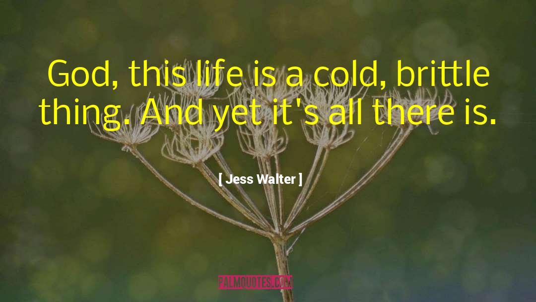 Jess Bach quotes by Jess Walter