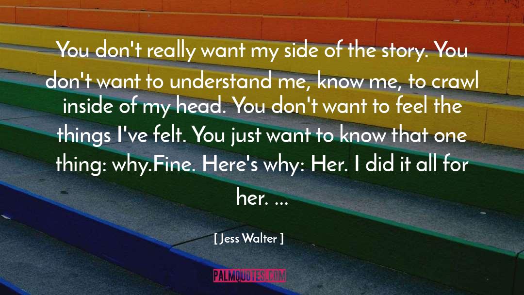 Jess quotes by Jess Walter