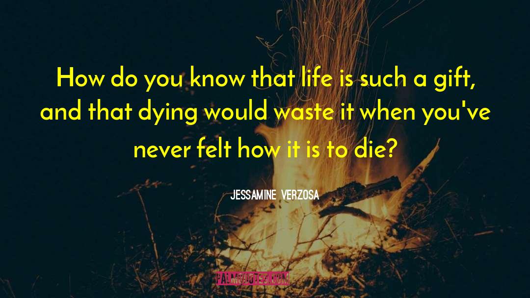 Jessamine Bliss quotes by Jessamine Verzosa