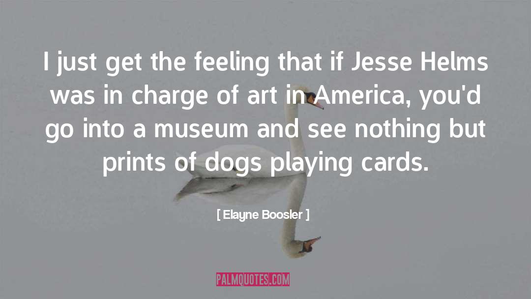 Jesse Blackthorn quotes by Elayne Boosler