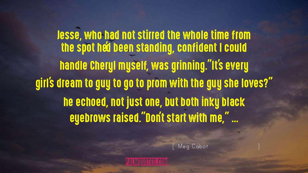 Jesse De Silva quotes by Meg Cabot