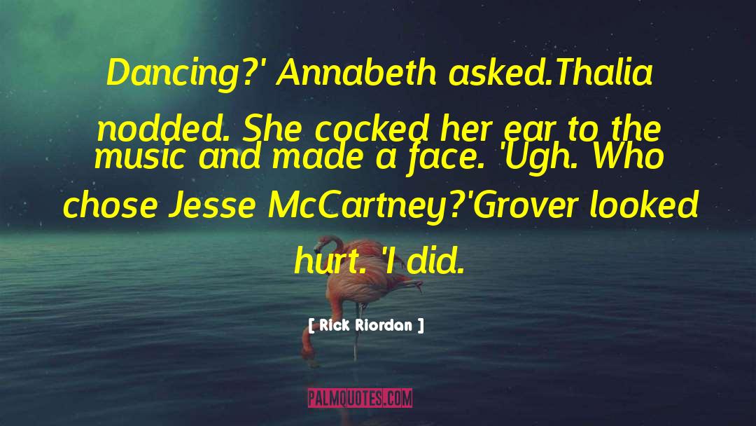 Jesse Mccartney quotes by Rick Riordan