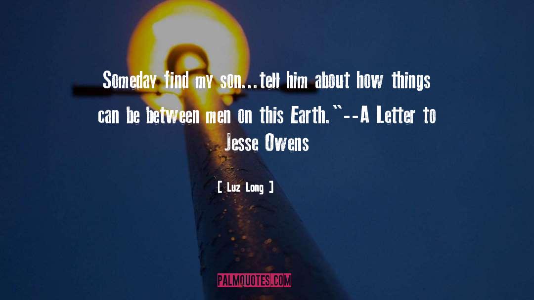 Jesse Owens quotes by Luz Long