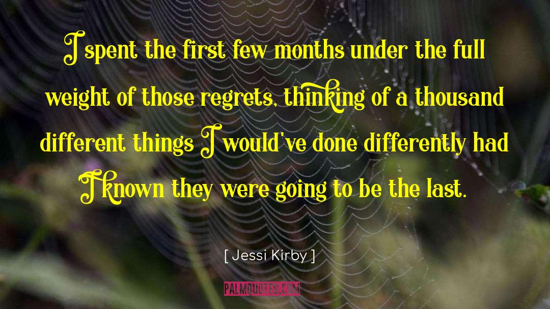 Jessi quotes by Jessi Kirby