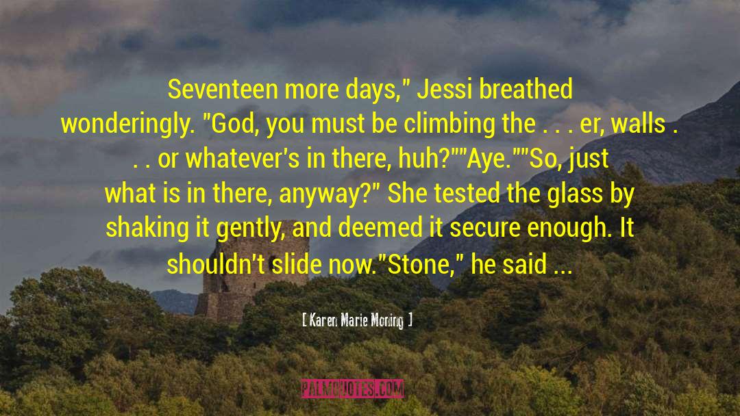 Jessi quotes by Karen Marie Moning