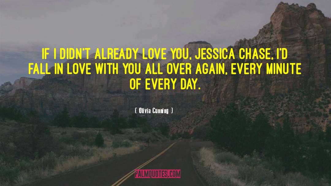 Jessica Chase quotes by Olivia Cunning