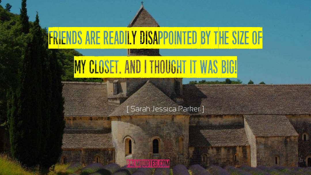 Jessica Parker quotes by Sarah Jessica Parker