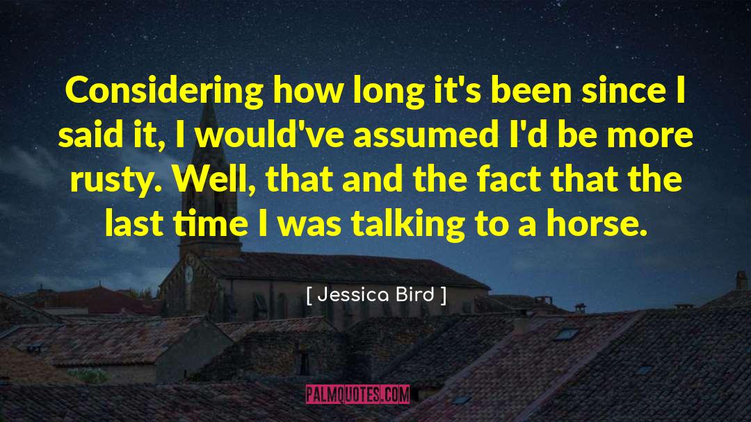 Jessica Patch quotes by Jessica Bird