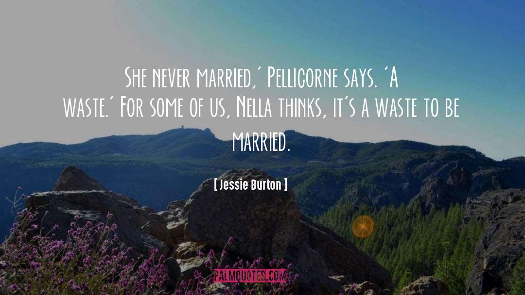 Jessie quotes by Jessie Burton