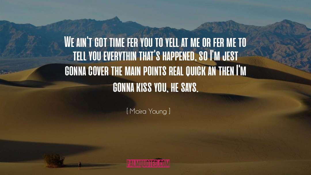 Jest quotes by Moira Young