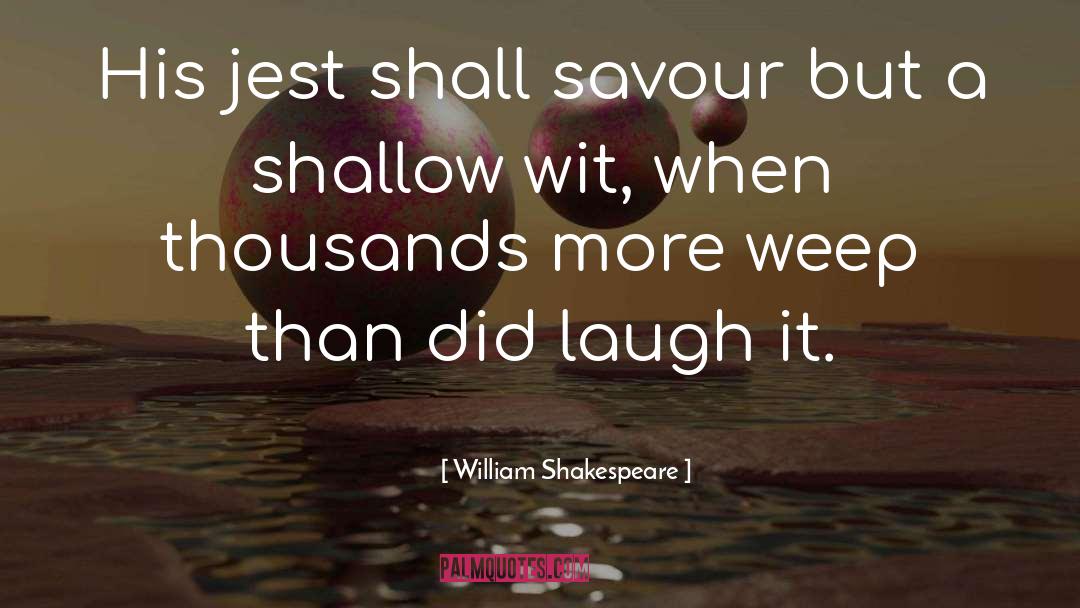 Jest quotes by William Shakespeare