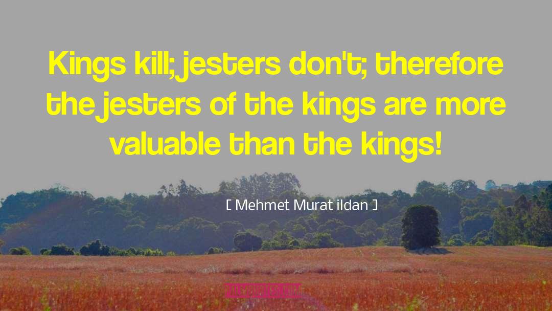 Jester quotes by Mehmet Murat Ildan