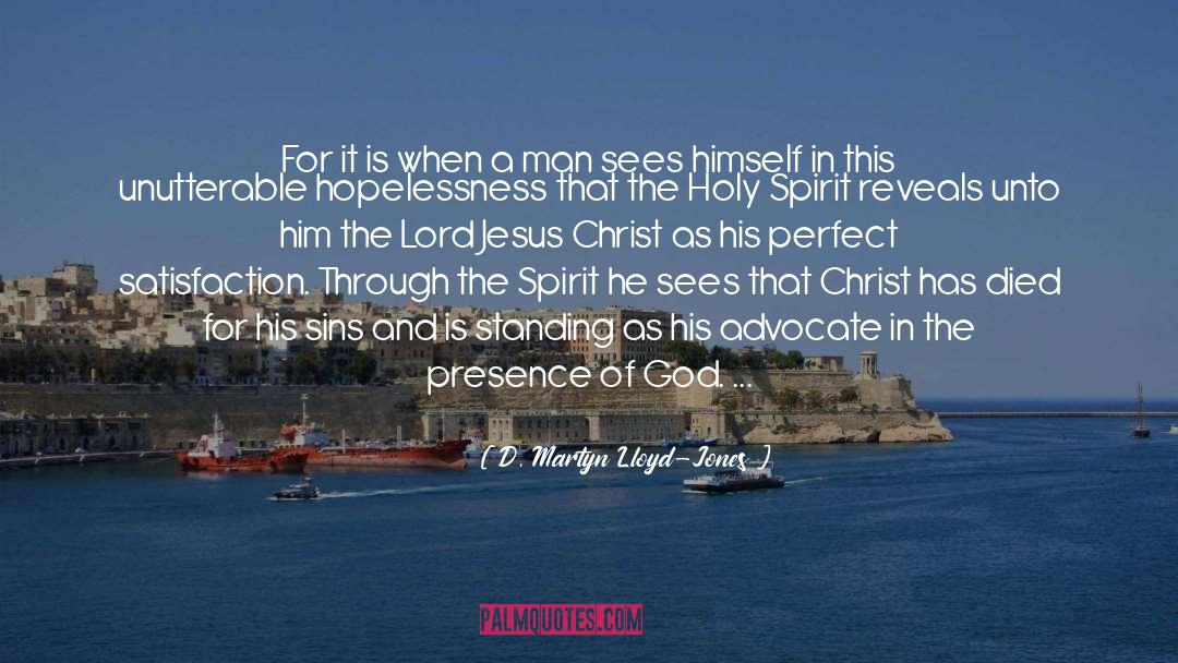 Jesu Jesus Christ quotes by D. Martyn Lloyd-Jones