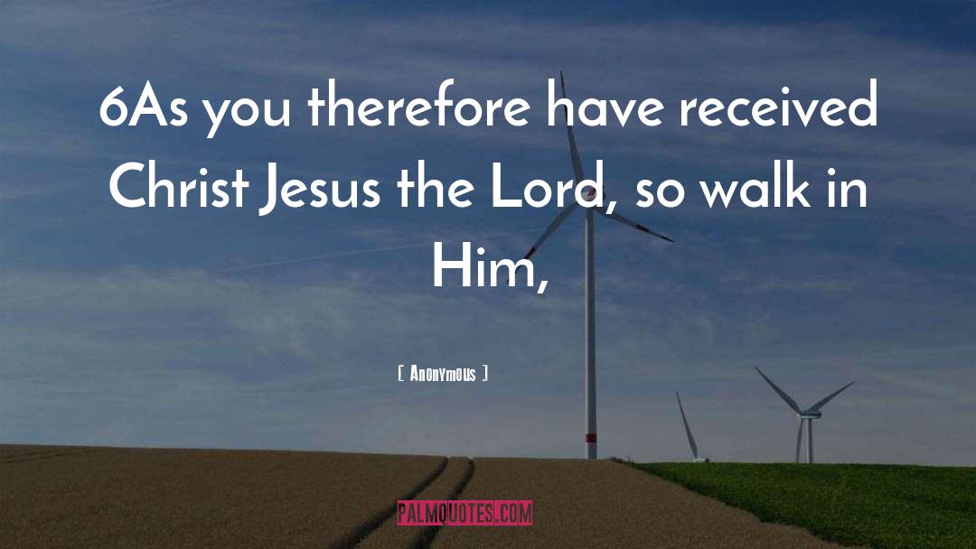 Jesus Alone quotes by Anonymous