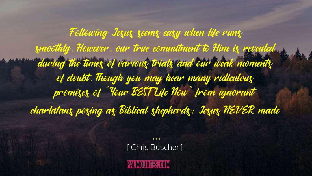 Jesus Best quotes by Chris Buscher