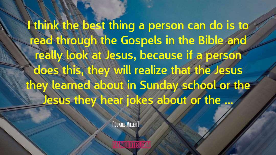 Jesus Best quotes by Donald Miller