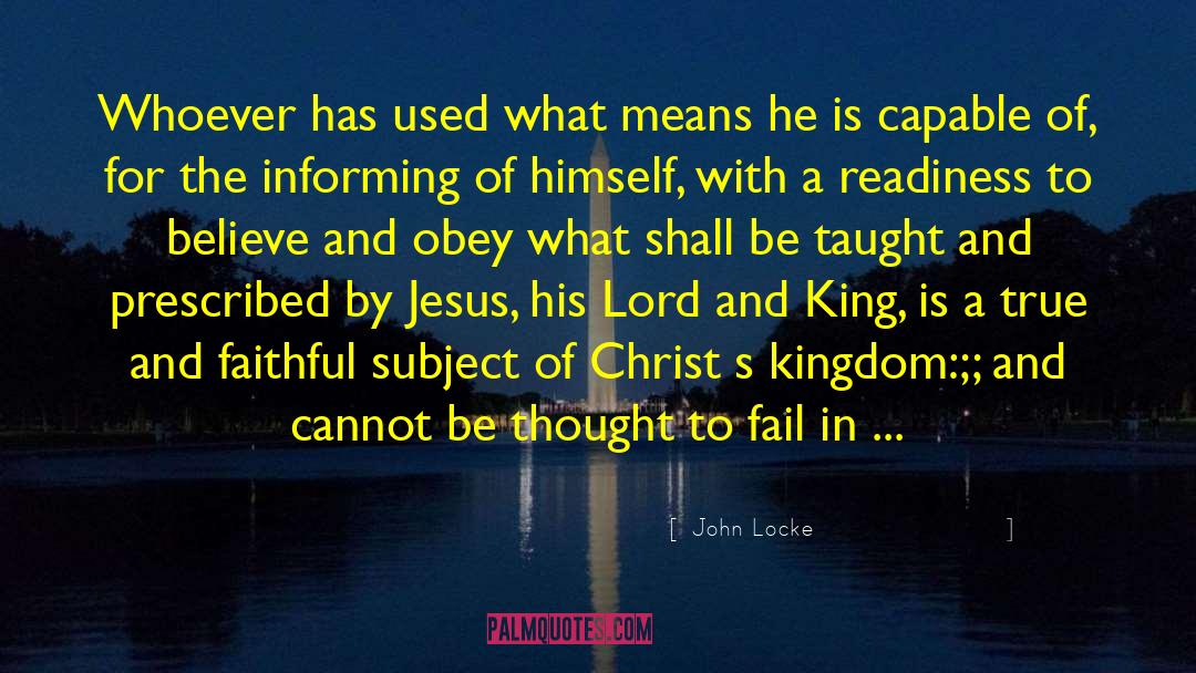 Jesus Christ And Christmas quotes by John Locke
