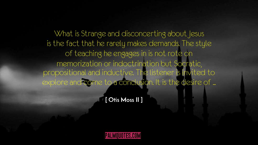 Jesus Christ Easter quotes by Otis Moss II