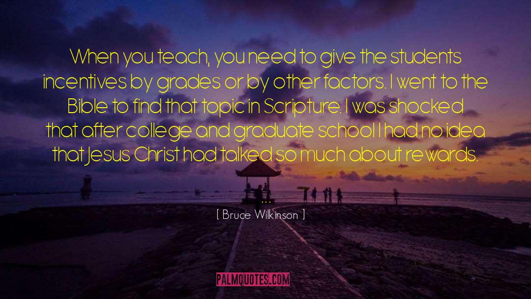 Jesus Christ Easter quotes by Bruce Wilkinson