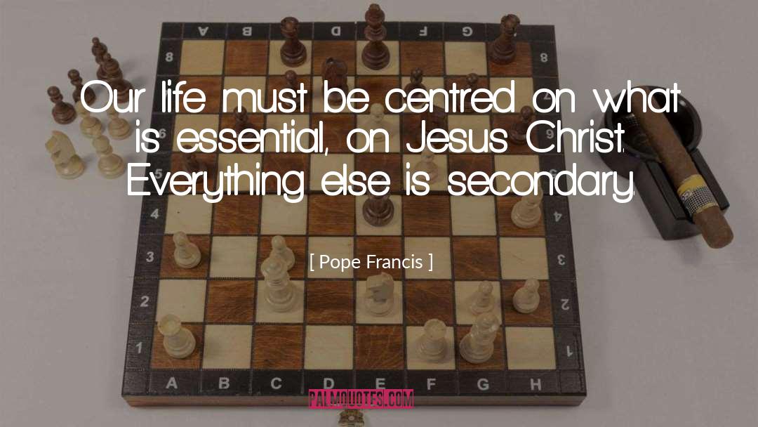 Jesus Christ Love quotes by Pope Francis