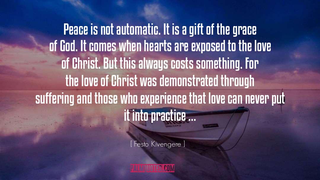 Jesus Christ Love quotes by Festo Kivengere