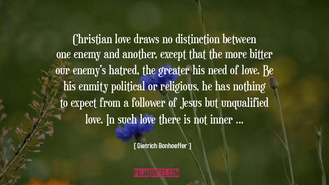 Jesus Christ Love quotes by Dietrich Bonhoeffer