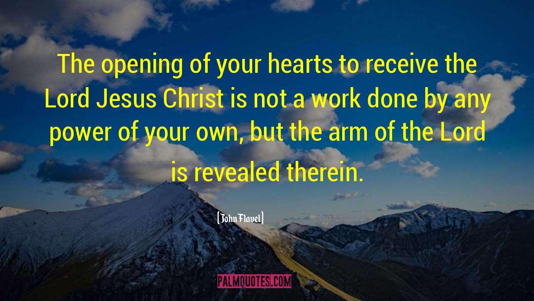 Jesus Christ Love quotes by John Flavel