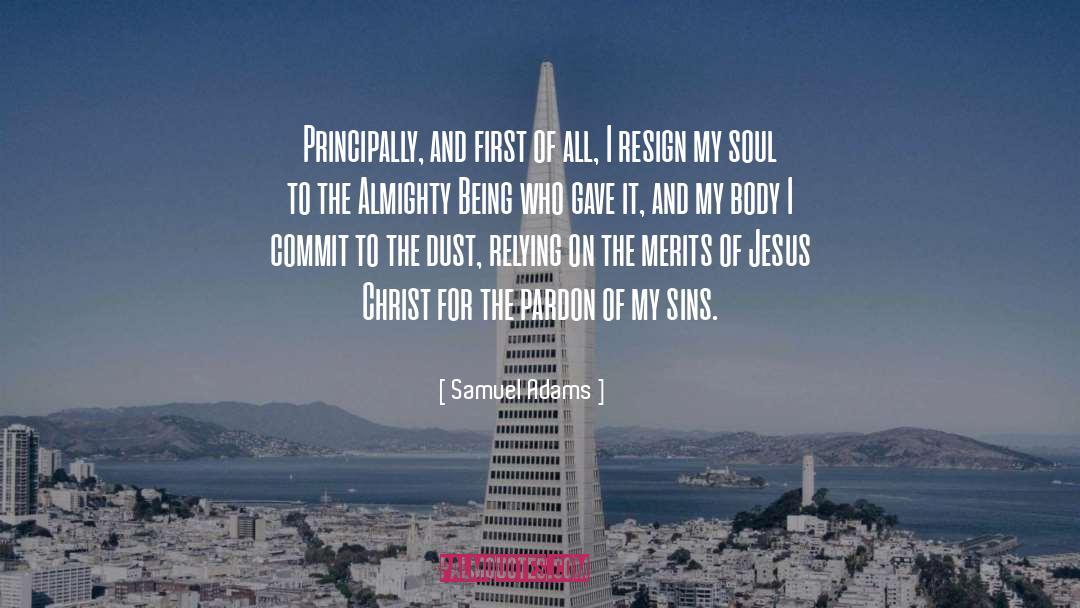 Jesus Christ My Savior quotes by Samuel Adams