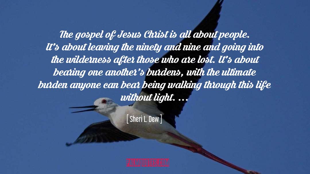 Jesus Christ Superstar quotes by Sheri L. Dew