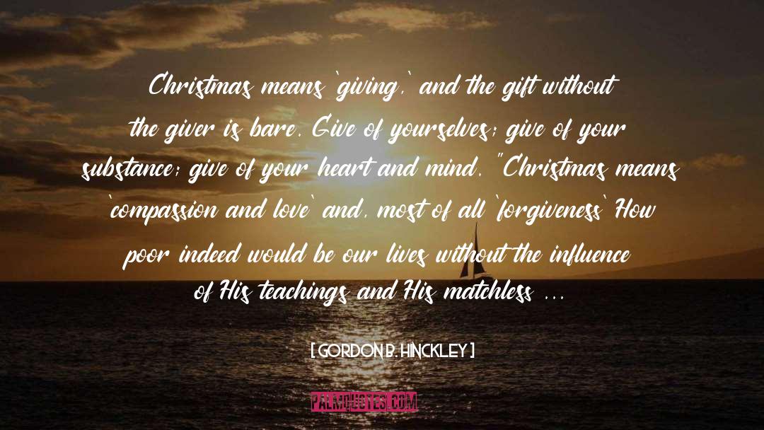 Jesus Christmas quotes by Gordon B. Hinckley