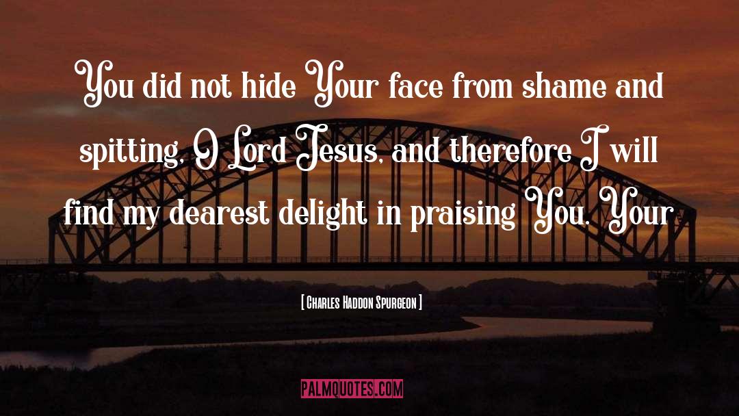 Jesus Chrsit quotes by Charles Haddon Spurgeon