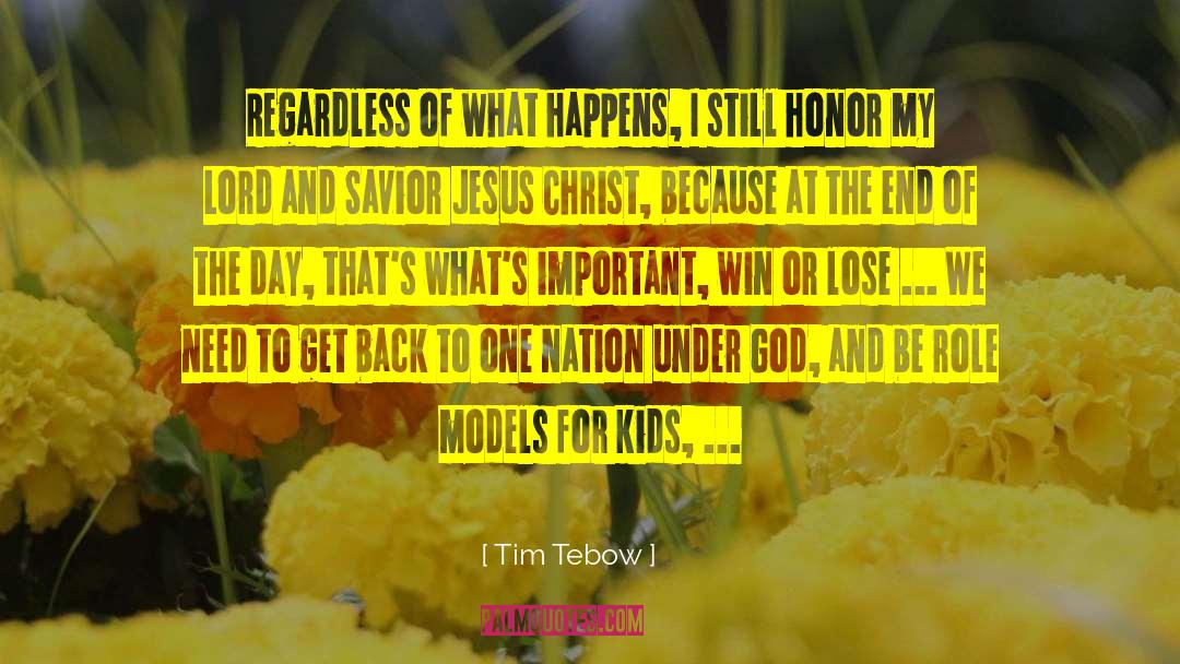 Jesus Chrsit quotes by Tim Tebow