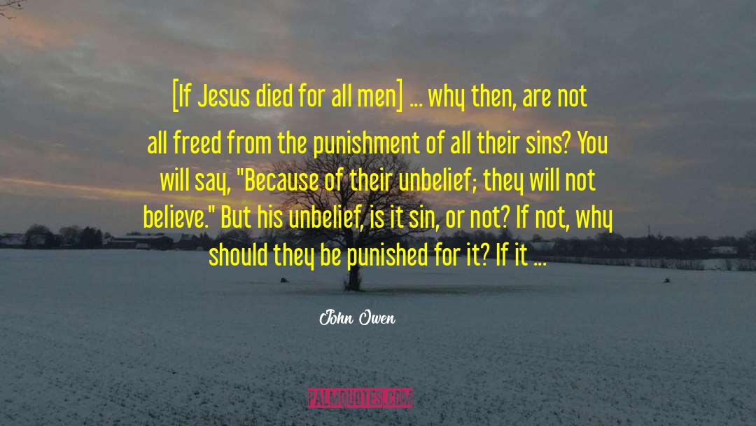 Jesus Died For You quotes by John Owen
