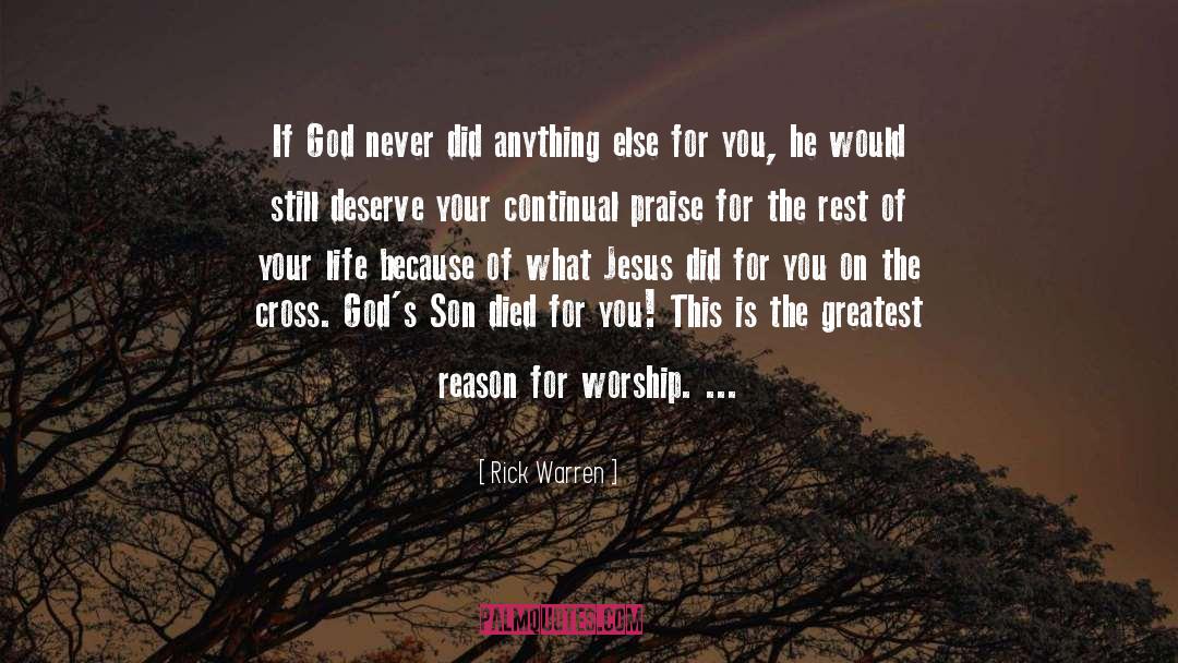 Jesus Died For You quotes by Rick Warren