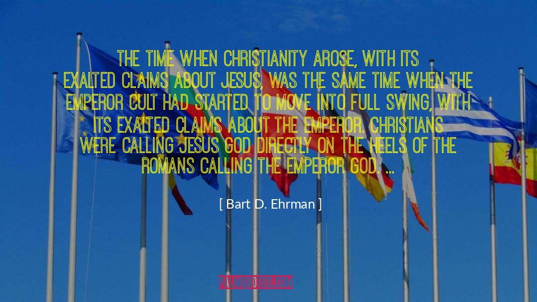 Jesus God quotes by Bart D. Ehrman