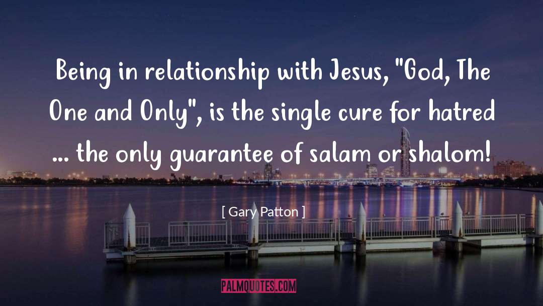 Jesus God quotes by Gary Patton