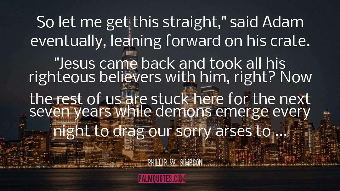 Jesus His Story quotes by Phillip W. Simpson