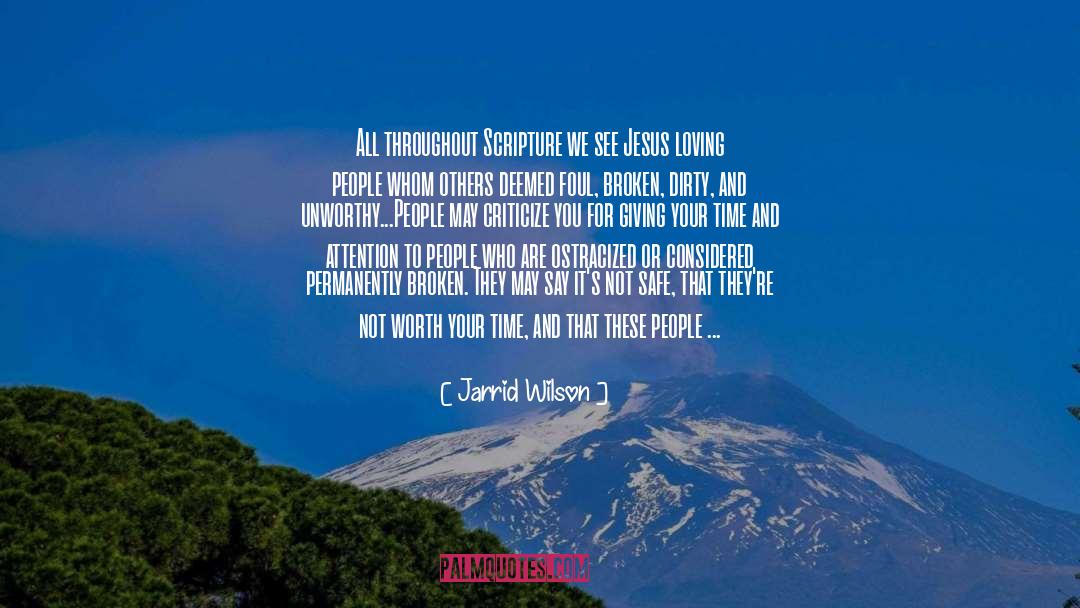 Jesus Love quotes by Jarrid Wilson