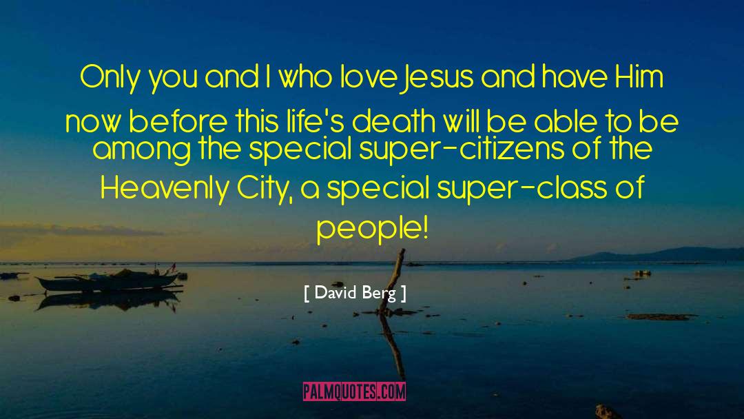 Jesus Love quotes by David Berg
