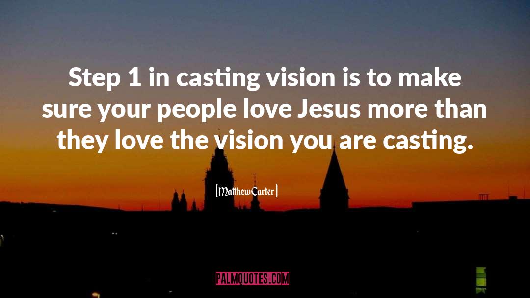 Jesus Love quotes by Matthew Carter