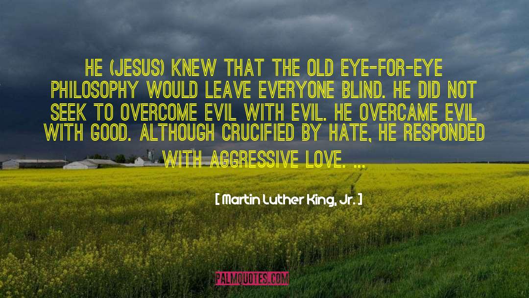 Jesus Love quotes by Martin Luther King, Jr.