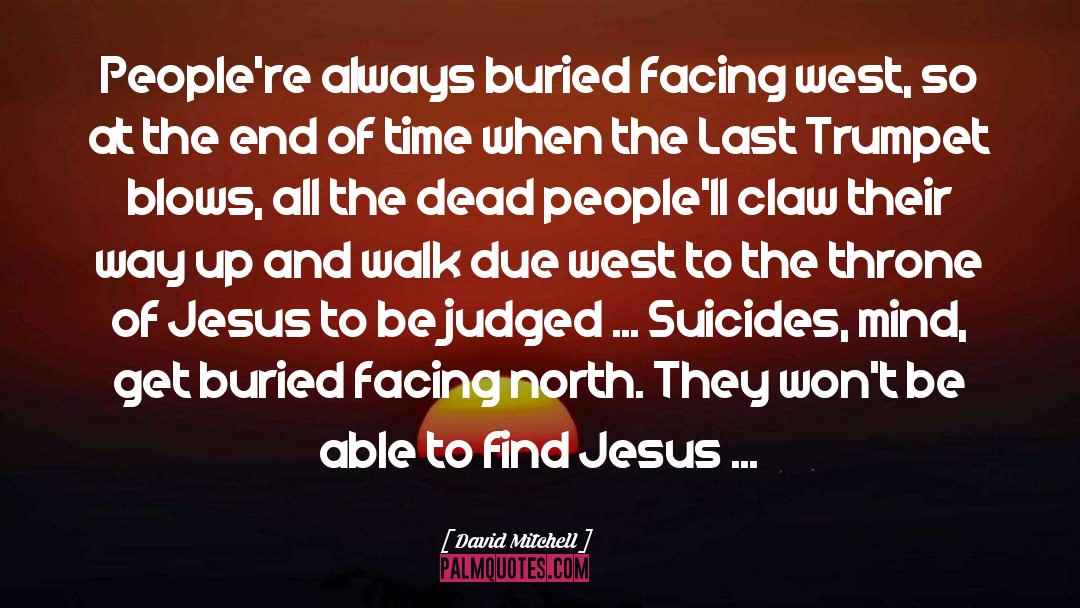 Jesus Mission quotes by David Mitchell