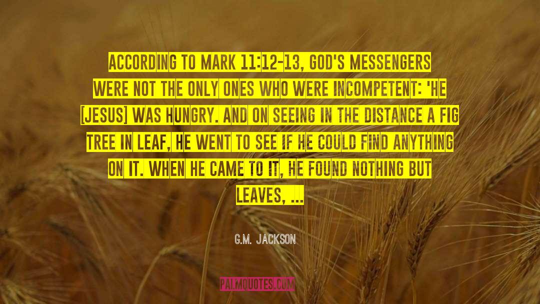 Jesus Mistakes quotes by G.M. Jackson