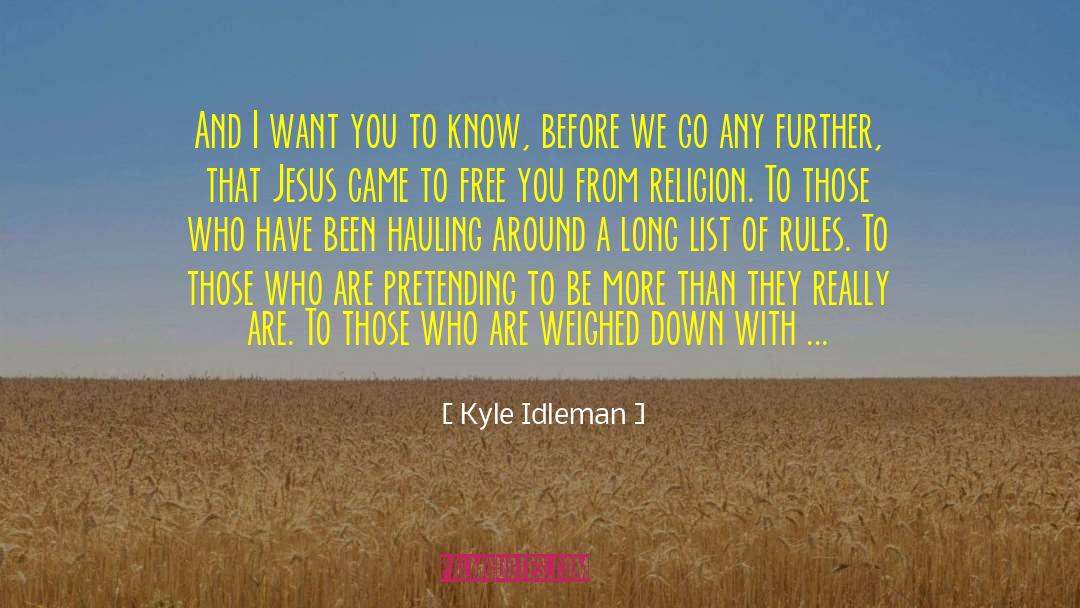 Jesus Myth quotes by Kyle Idleman